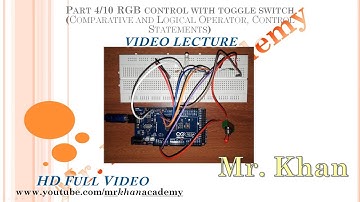 Part 4/10 RGB LED control with toggle switch   | Video Lecture | Full HD