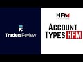 HFM (HF Markets) Account Types Breakdown | Which Account Fits Your Trading Style?