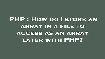 PHP : How do I store an array in a file to access as an array later with PHP?