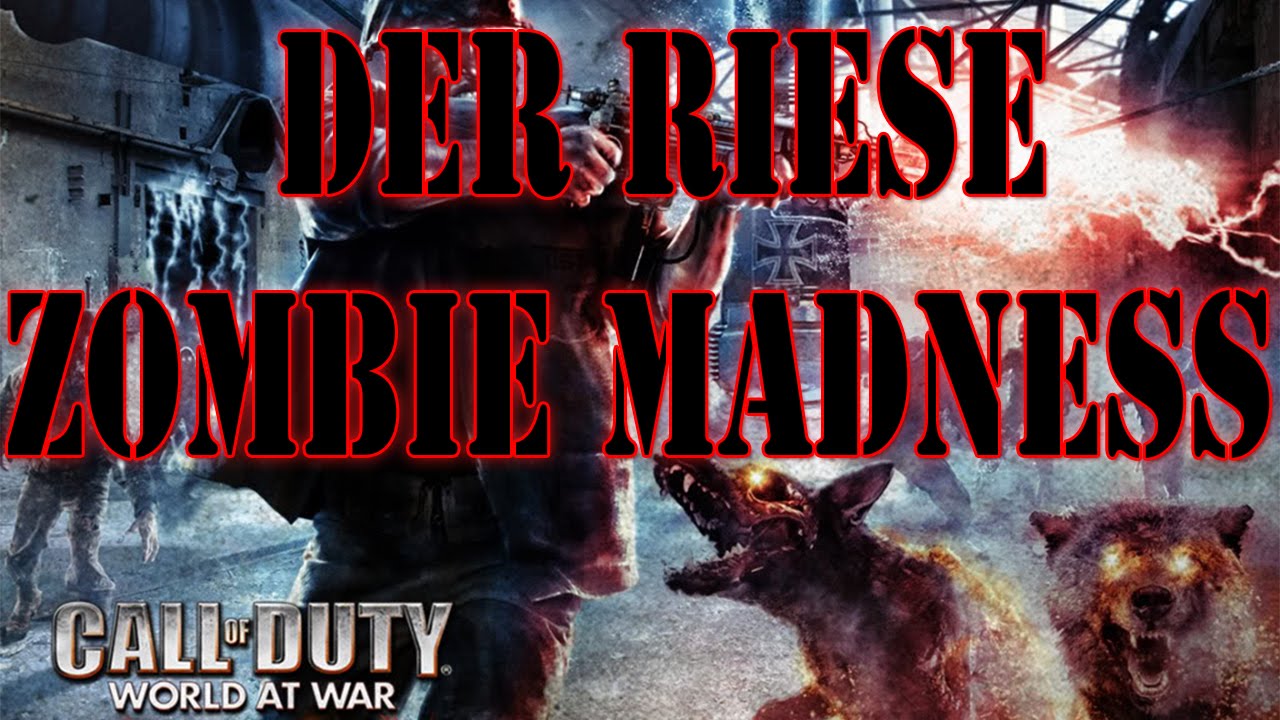 World At War - Der Riese - ZOMBIE MADNESS