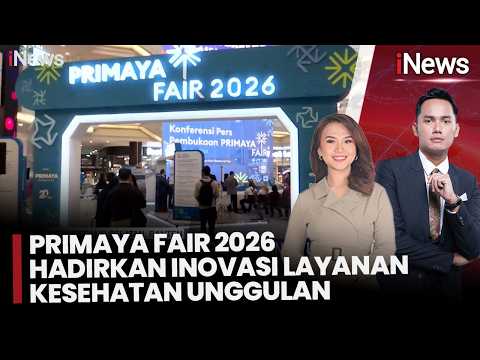 20 Tahun Primaya Hospital! Primaya Fair 2026 Hadirkan Inovasi Layanan Kesehatan Unggulan | (24/9)