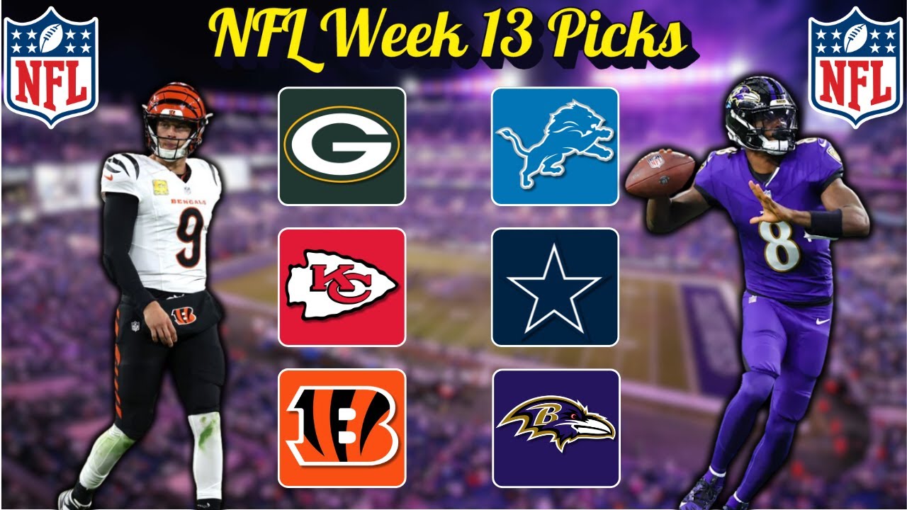 Week 13 NFL Game Picks | Joe Burrow Is BACK!!!