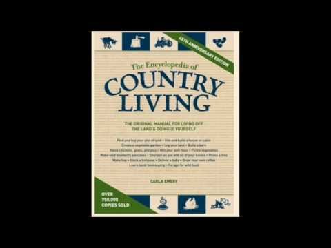 The Encyclopedia Of Country Living By Carla Emery Homesteading Book Review