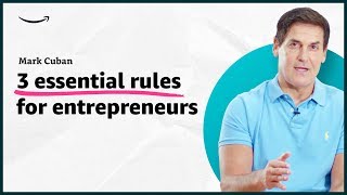 Mark Cuban - 3 essential rules for entrepreneurs - Insights for Entrepreneurs - Amazon