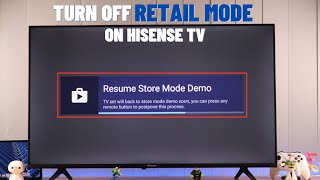 Hisense Smart TV: Remove Retail Store Mode! screenshot 2