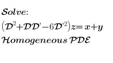 Solve: (D²+DD