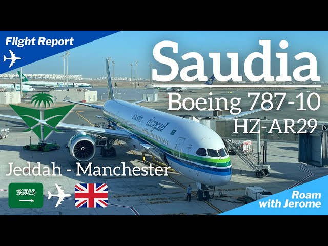 SAUDIA BOEING 787-10 Dreamliner | SAUDIA AIRLINES | Jeddah