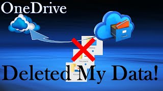 onedrive deleted my data!