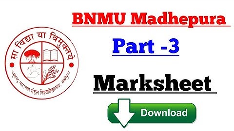 bnmu पार्ट 2 पार्ट 3 मार्कशीट जारी part 3 marksheet tr kab aaega bnmu  part 3 marksheet kaise dekhe