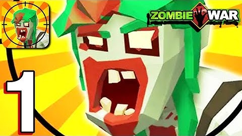 Zombie War - Rules of Survival : Gameplay walkthrough part 1 level  1-10 (Android,iOS)