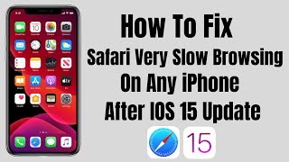 Safari Very Slow Browsing in iPhone After iOS 15 UpDate Fix - How To Fix Safari Slow On iPhone 2021.