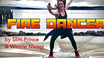 Fire Dancer by Slim Prince and Winnie Nwagi/ Zumba / African
