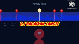 DJ BAGAIKAN LANGIT DISORE HARI 🎶 DJ STORY WA 30 DETIK BEAT VN JEDAG JEDUG