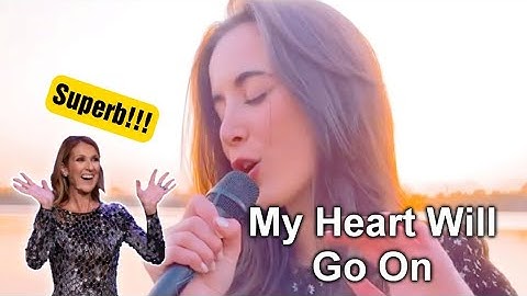 My Heart will go on ( Benedetta Caretta cover )A Superb Performance
