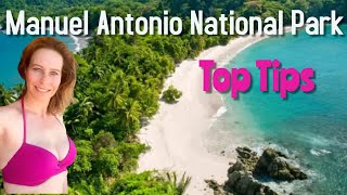 Manuel Antonio National Park Costa Rica - Top Tips to Visit Manuel Antonio National Park