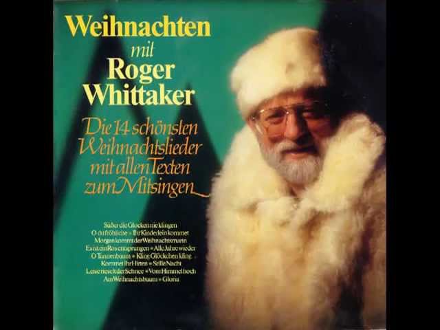 Roger Whittaker - Oh du Froehliche