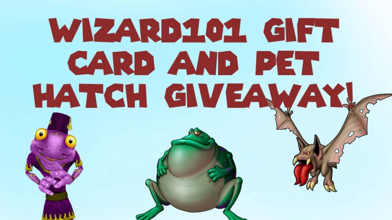 Wizard101 Gift Card And Pet Hatch Giveaway! YouTube