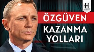 7 Maddede Özgüven Kazan