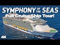 Symphony of the seas full cruise ship tour