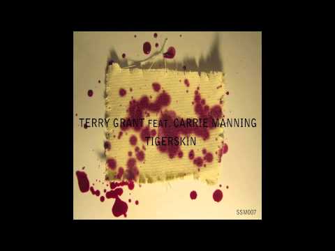 Terry Grant feat. Carrie Manning - Tigerskin (Sive...