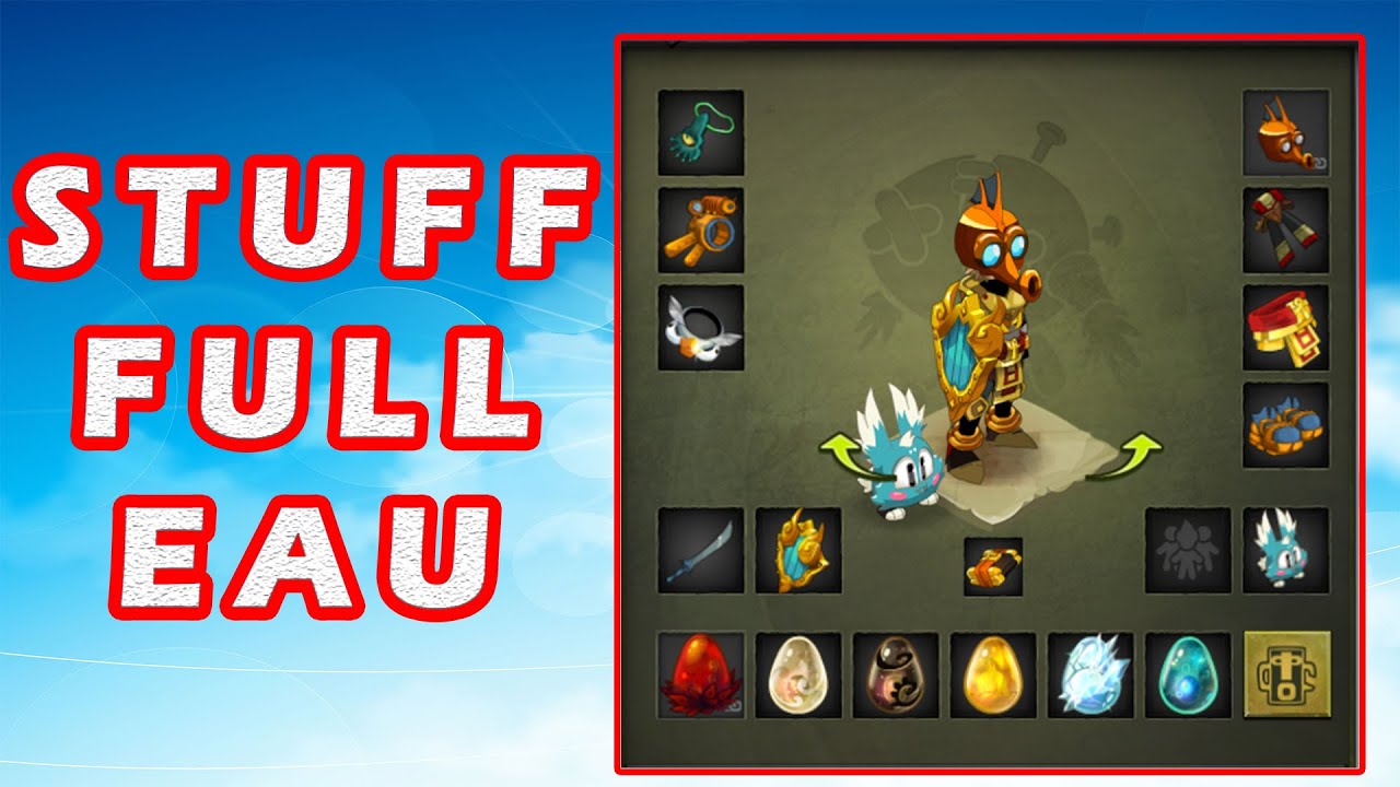 STUFF FULL EAU OPTI PVM DOFUS TU CONNAIS - YouTube