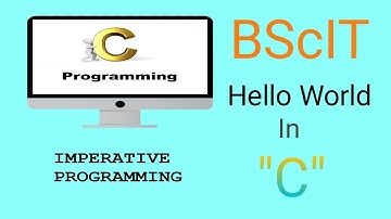 Write a program to display the message HELLO WORLD in Imperative Programming or C