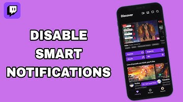 How To Disable And Turn Off Smart Notifications On Twitch App