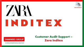 Zara Inditex - Customer Compliance Audit