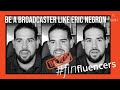 Eric Negron’s Power of Broadcasting Yourself
