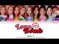 fromis_9 (프로미스나인) – LOVE BOMB (Color Coded Lyrics Eng/Rom/Han/가사)