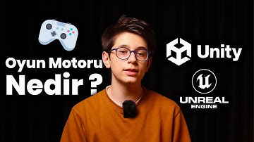 Unity vs. Unreal Engine Hangisi Daha İyi | Oyun Motoru Nedir ?