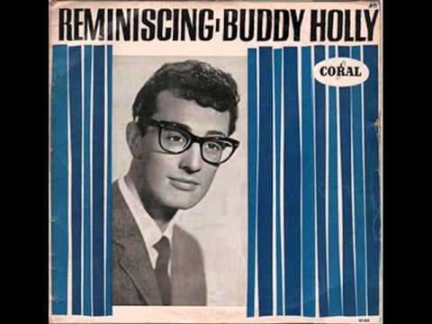 Buddy Holly - Reminiscing (1962)