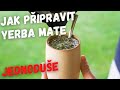 Jak pipravit yerba mate