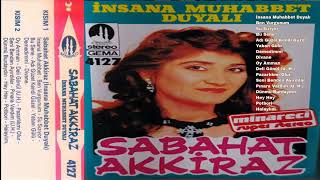 Sabahat Akkiraz - Mevlam Bir Çok Dert Vermiş Kaset Kayıt 