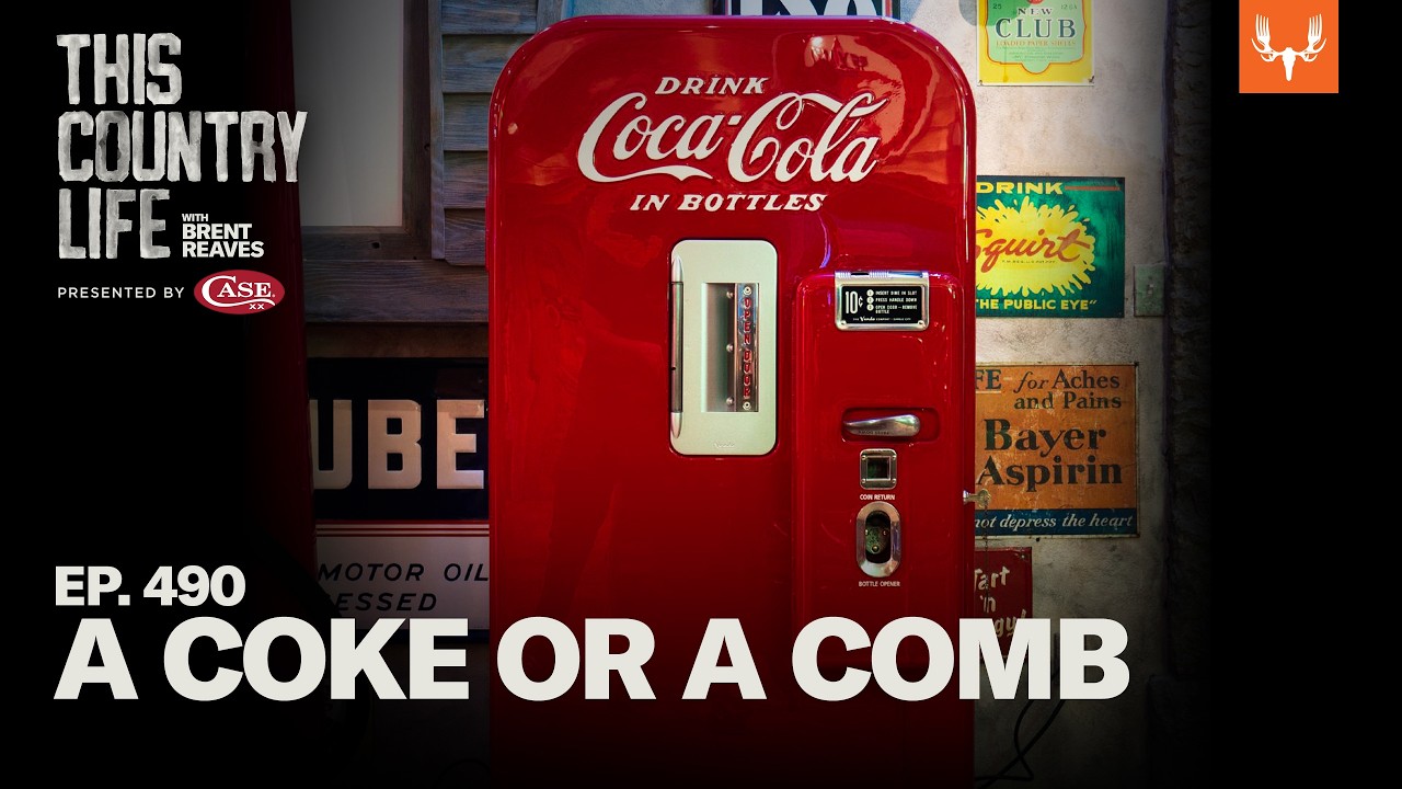 A Coke or A Comb | This Country Life Ep. 490