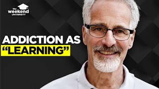 Neuroscience: Addiction as Learning - The Missing Link? — Prof. Marc Lewis