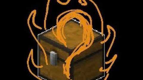 5 Cách giấu chest( Rương) hiệu quả nhất quả đất!!!