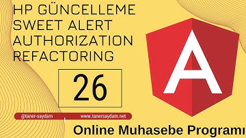 Clean Architecture ve Angular ile Muhasebe Programı 26 - HP Güncelleme, Sweet Alert, Authorization
