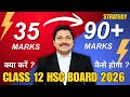 Class 12 HSC – 35 से 90+ कैसे पहुंचे? Maharashtra Board Final Strategy &amp; Study Plan | Dinesh Sir