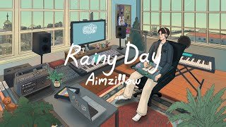 Aimzillow - Rainy Day [Official MV]