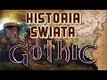 HISTORIA ŚWIATA GOTHIC