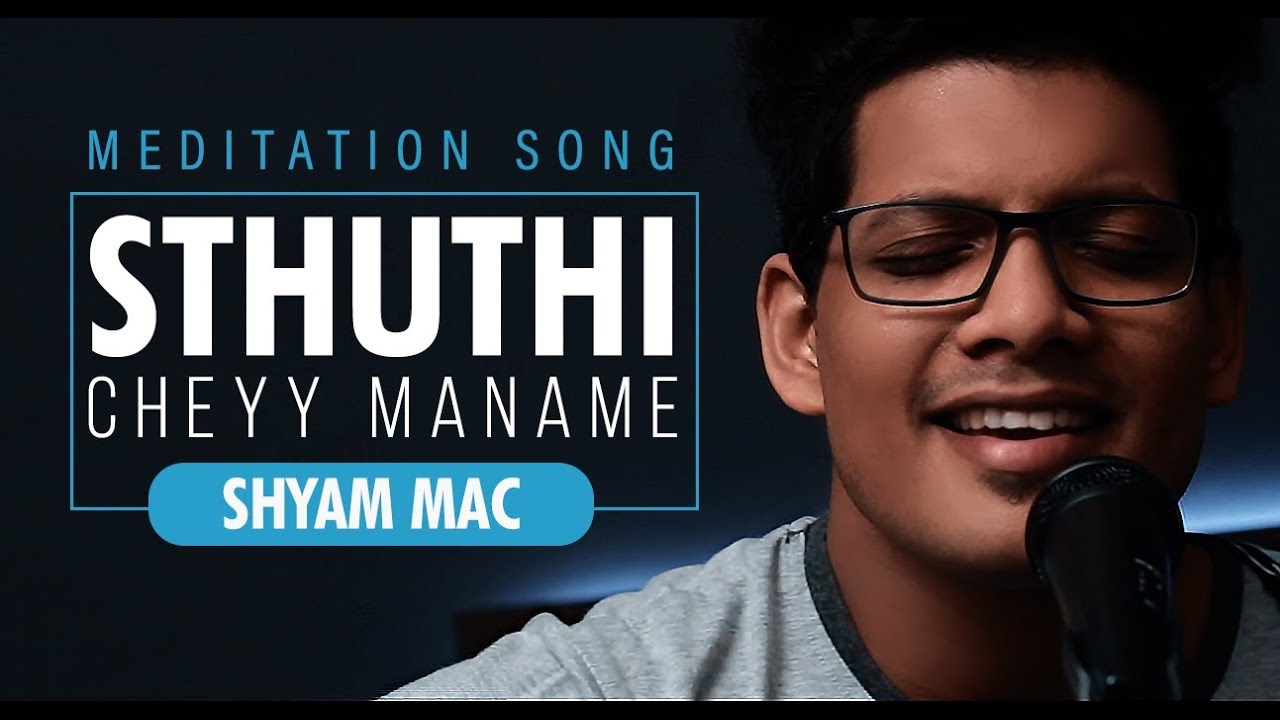 sthuthi chey maname