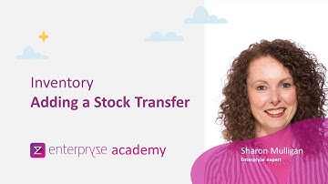 15. Enterpryze Inventory Package: How to do a Stock Transfer - Enterpryze Academy