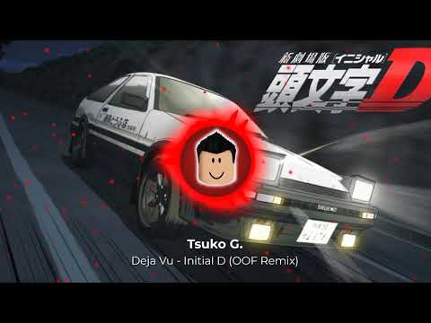 Deja Vu - Initial D (OOF Roblox Remix)
