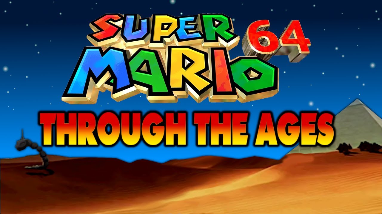 Super Mario 64 Through The Ages Mod YouTube Super mario 64 through the ages mod youtube