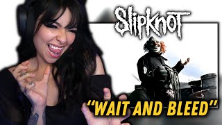 THE ENERGY?! | First Time Listening to Slipknot - "Wait And Bleed" | REACTION