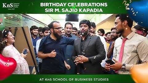 Birthday Celebrations SIR M.SAJID KAPADIA