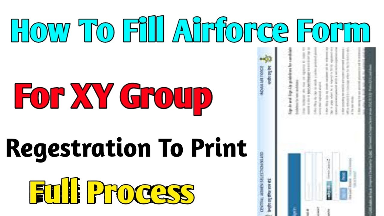How to fill Airforce XY Group form ll Registration to Print Full Process ll Airforce Form ll