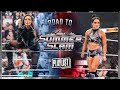 Becky Lynch Vs Lyra Valkyria Road To SummerSlam WWE Playlist Becky Lynch Vs Lyra Valkyria Road To SummerSlam WWE Playlist