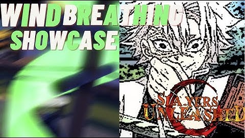 New Codes! Wind Breathing Showcase in Slayers Unleashed ONE OF THE BEST BREATHING STYLES!!!!!!